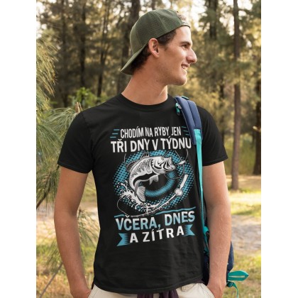 Pánské tričko Chodím na ryby jen tři dny v týdnu